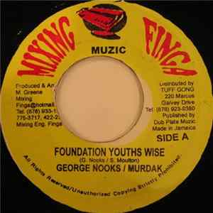 George Nooks / Murdak - Foundation Youths Wise flac