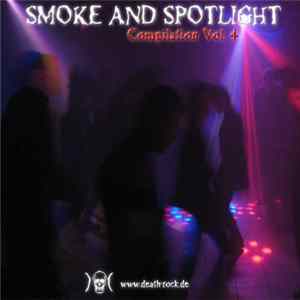 Various - Smoke And Spotlight Vol. 4 flac
