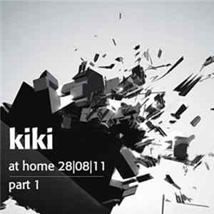 Various - At Home 28.08.2011 Part 1 | Mixed By Kiki flac