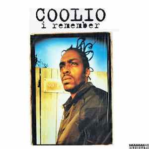 Coolio - I Remember flac