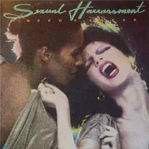 Sexual Harrassment - I Need A Freak flac