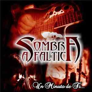 Sombra Asfáltica - Un Minuto de Ti... flac