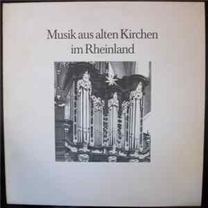 Ludwig van Beethoven, Johann Ludwig Krebs - Musik Aus Alten Kirchen Im Rheinland flac