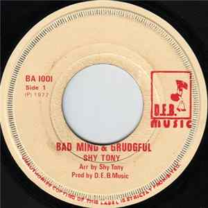 Shy Tony - Bad Mind & Grudgful flac