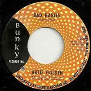 Artie Golden - Bad Habits / I'll Be Home flac