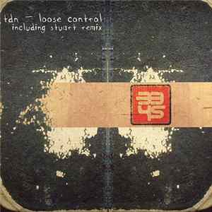 TDN - Loose Control flac