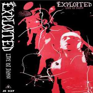 The Exploited - Live In Japan flac