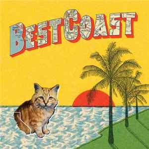 Best Coast - Crazy For You flac