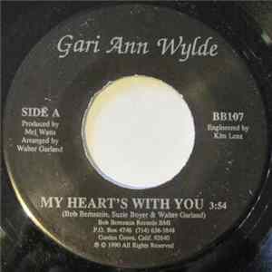 Gari Ann Wylde - My Heart's With You / Wish I Could Still Be With You flac