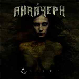 Ahráyeph - Lilith (2012 Nymphomania Mix) flac