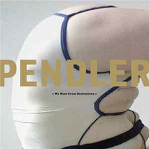 Pendler - We Went From Destruction flac