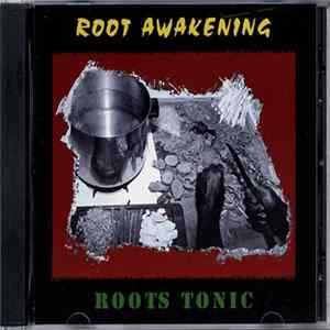 Roots Awakening - Roots Tonic flac