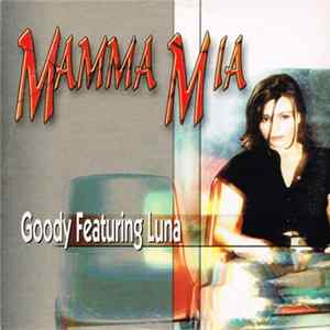 Goody Feat. Luna - Mamma Mia flac