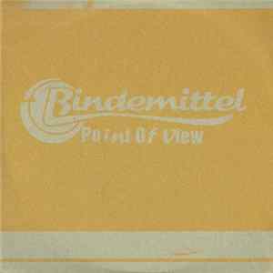 Bindemittel - Point Of View flac