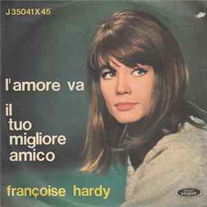 Françoise Hardy - L'Amore Va flac