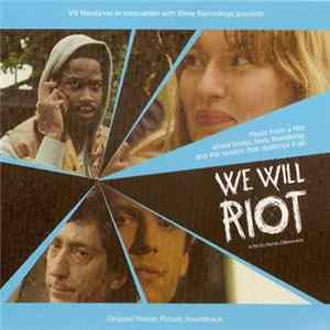 Various - We Will Riot - Original Motion Picture Soundtrack flac