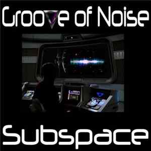 Angel Farringdon - Groove Of Noise / Subspace flac