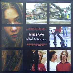 Minerva - Kahleet Katkaistaan flac