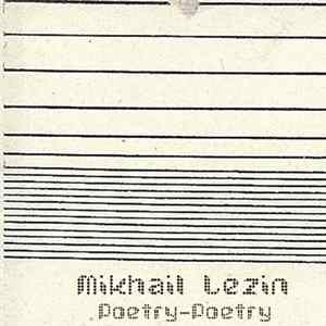 Mikhail Lezin - Poetry-Poetry flac