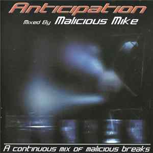 Malicious Mike - Anticipation flac