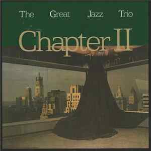 The Great Jazz Trio - Chapter II flac