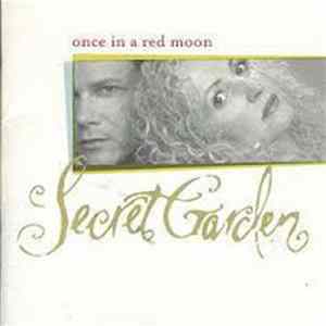 Secret Garden - Once In A Red Moon flac