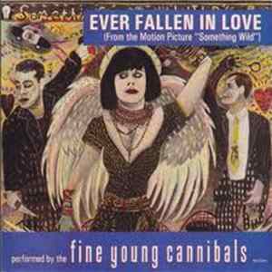 Fine Young Cannibals - Ever Fallen In Love flac