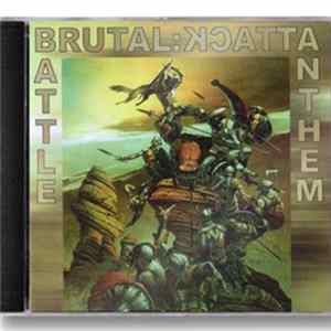 Brutal Attack - Battle Anthem flac