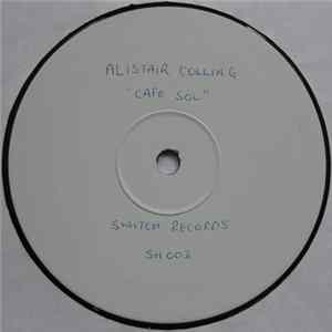 Alistair Colling - Cafe Sol flac