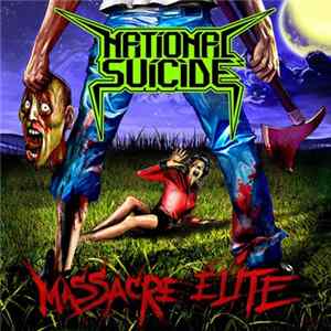 National Suicide - Massacre Elite flac