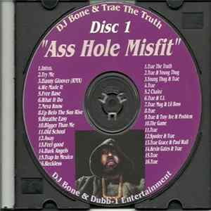 DJ Bone & Trae The Truth - Asshole Misfit flac