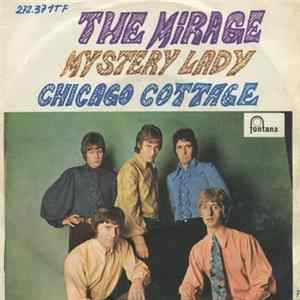 The Mirage - Mystery Lady / Chicago Cottage flac