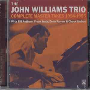 The John Williams Trio - Complete Master Takes 1954-1955 flac