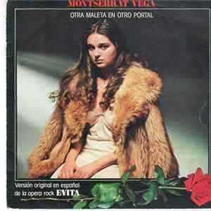 Montserrat Vega - Otra Maleta En Otro Portal (Versión Original En Español De La Opera-Rock Evita) flac