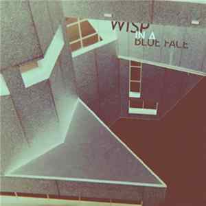 Wisp - In A Blue Face flac