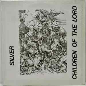 Silver - Children Of The Lord flac