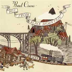 Beat Circus - Boy From Black Mountain flac