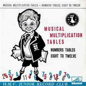 Michael Sammes & Enid Heard With John Gregory & His Orchestra - Musical Multiplication Tables - Numbers Tables Eight To Twelve flac