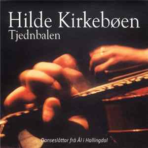 Hilde Kirkebøen - Tjednbalen (Danseslåttar Frå Ål I Hallingdal) flac