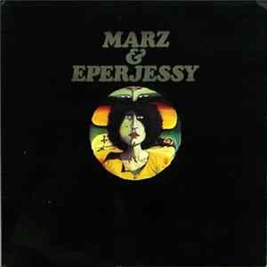 Marz & Eperjessy - Marz & Eperjessy flac