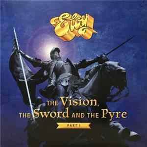 Eloy - The Vision, The Sword And The Pyre - Part I flac