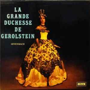 Jacques Offenbach - la Grande Duchesse de Gerolstein flac