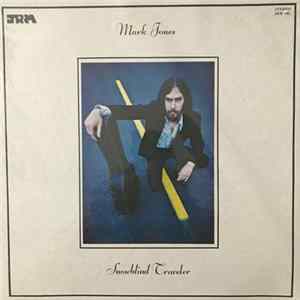 Mark Jones - Snowblind Traveler flac