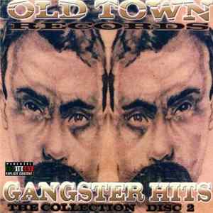 Slow Pain - Presents Old Town Gangster Hits - The Collection Disc 2 flac