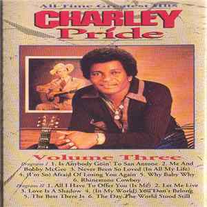 Charley Pride - All Time Greatest Hits-Volume Three flac