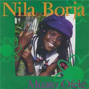 Nila Borja - Muhato Ofele flac