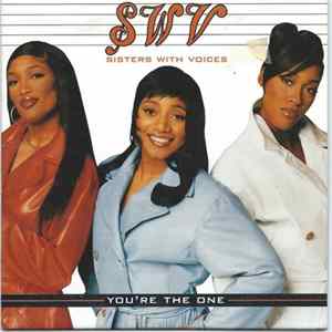 SWV - You're The One flac