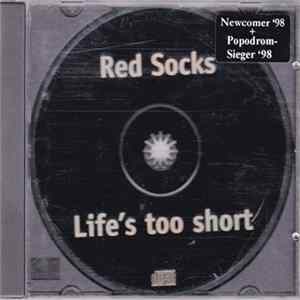 Red Socks - Life's Too Short flac