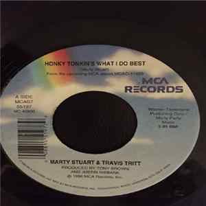 Marty Stuart And Travis Tritt - Honky Tonkin's What I Do Best flac