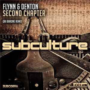 Flynn & Denton - Second Chapter (Gai Barone Remix) flac
